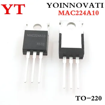 10pcs/veliko MAC224A10 MAC224A TO-220 IC najboljše kakovosti.