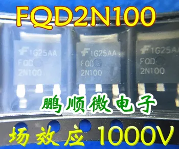 20pcs izvirno novo MOS cev FQD2N100 ZA-252 visoke napetosti 1000V 2A zalogi